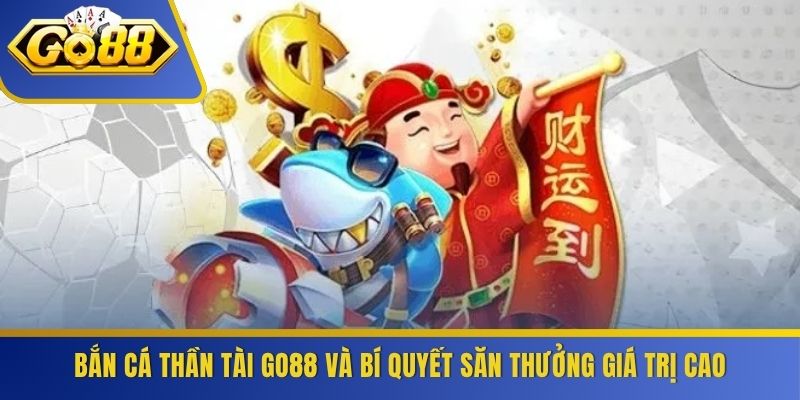 Bắn Cá Thần Tài