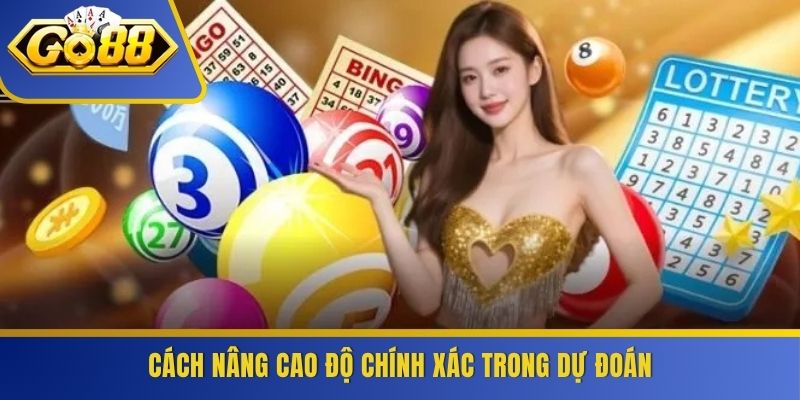 Cách nâng cao độ chính xác trong dự đoán